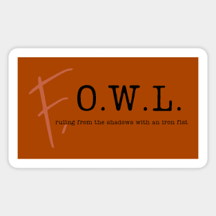 F.O.W.L. 1.0 Sticker